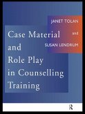 Case Material and Role Play in Counselling Training (eBook, PDF)