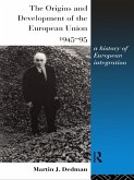 The Origins and Development of the European Union 1945-1995 (eBook, ePUB)