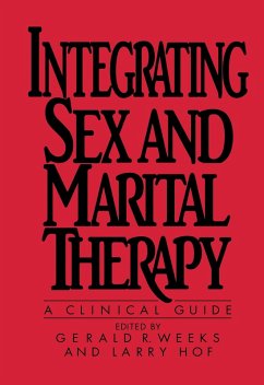 Integrating Sex And Marital Therapy (eBook, PDF) - Weeks, Gerald R.