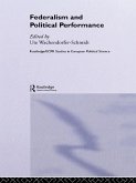 Federalism and Political Performance (eBook, ePUB)