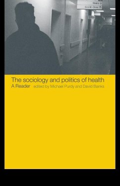 Cover The Sociology and Politics of Health (eBook, ePUB)
