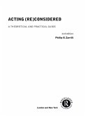 Acting (Re)Considered (eBook, ePUB) Acting (Re)Considered (eBook, ePUB)