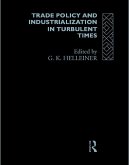 Trade Policy and Industrialization in Turbulent Times (eBook, PDF)