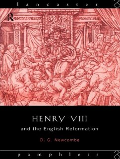 Henry VIII and the English Reformation (eBook, ePUB) - Newcombe, David G