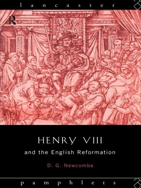 Henry VIII and the English Reformation (eBook, ePUB)