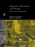 Migrants, Minorities & Health (eBook, PDF)