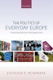 The Politics of Everyday Europe (eBook, PDF)