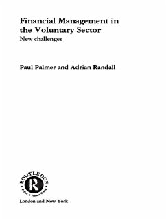 Financial Management in the Voluntary Sector (eBook, PDF) - Palmer, Paul; Randall, Adrian