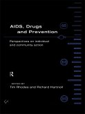 AIDS, Drugs and Prevention (eBook, PDF)
