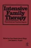 Intensive Family Therapy (eBook, PDF)