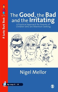 The Good, the Bad and the Irritating (eBook, PDF) - Mellor, Nigel