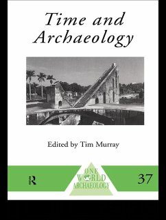 Time and Archaeology (eBook, PDF)