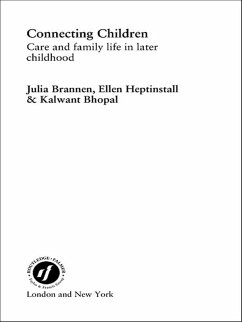 Connecting Children (eBook, ePUB) - Bhopal, Kalwant; Brannen, Julia; Heptinstall, Ellen