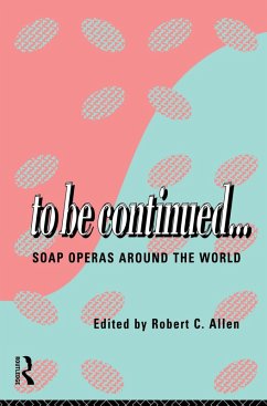 To Be Continued... (eBook, ePUB) - Allen, Robert C.