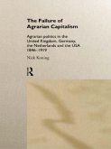 The Failure of Agrarian Capitalism (eBook, ePUB)