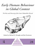 Early Human Behaviour in Global Context (eBook, ePUB)