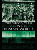 Childhood, Class and Kin in the Roman World (eBook, ePUB)