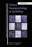 Clinical Neuropsychology of Alcoholism (eBook, ePUB)