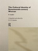 The Cultural Identity of Seventeenth-Century Woman (eBook, ePUB)