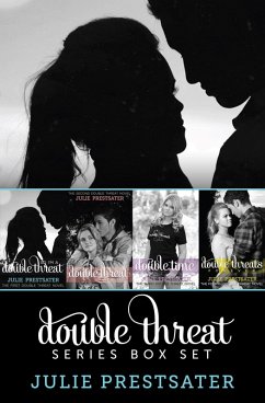 The Double Threat Series Box Set (eBook, ePUB) - Prestsater, Julie