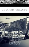 Mosaicos Urbanos - Spanish Edition (eBook, ePUB)
