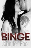 Binge (Seven Year Itch, #1) (eBook, ePUB)