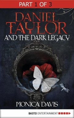 Daniel Taylor and the Dark Legacy (eBook, ePUB) - Davis, Monica