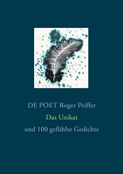 Das Unikat (eBook, ePUB) Das Unikat (eBook, ePUB)