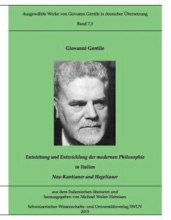 Gentile-Edition, Bd. 7,3: Entstehung und Entwicklung der modernen Philosophie in Italien (I) (eBook, ePUB)