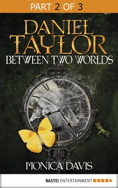 Daniel Taylor between Two Worlds (eBook, ePUB) - Davis, Monica