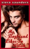 My Boyfriend Likes To Watch (Loving In The Pub, #1) (eBook, ePUB)