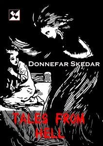 Tales From Hell (eBook, ePUB) - Skedar, Donnefar