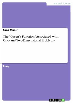 The &quote;Green&quote;s Function&quote; Associated with One- and Two-Dimensional Problems (eBook, PDF)