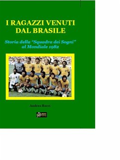 I ragazzi venuti dal Brasile (eBook, PDF) - Bacci, Andrea