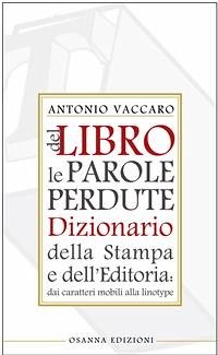 Del libro le parole perdute (eBook, PDF) - Vaccaro, Antonio