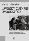 Da Woody Guthrie a Woodstock (eBook, PDF)