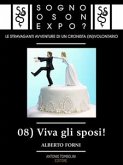 Sogno o son Expo? - 08 Viva gli sposi! (eBook, ePUB)