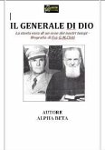 Il Generale di Dio - Biografia di Fra G.M.Chiti VERSIONE PDF (eBook, PDF)