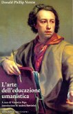 L'arte dell'educazione umanistica (eBook, ePUB)