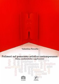 Polimeri nel panorama artistico contemporaneo (eBook, ePUB) - Perzolla, Valentina