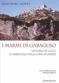 I marmi di Garaguso (eBook, PDF)