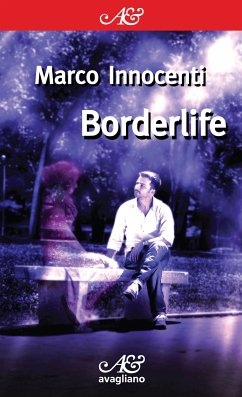 Borderlife (eBook, ePUB) - Innocenti, Marco