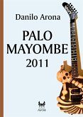 Palo Mayombe 2011 (eBook, ePUB)