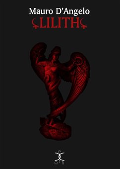 Lilith (eBook, ePUB) - D'Angelo, Mauro