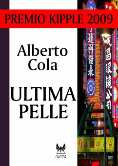 Ultima pelle (eBook, ePUB) - Cola, Alberto