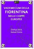 Vademecum della Fiorentina nelle Coppe Europee VERSIONE EPUB (eBook, ePUB)