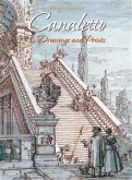 Canaletto: 70 Drawings and Prints (eBook, ePUB)