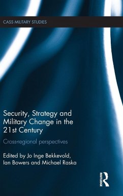 Security, Strategy and Military Change in the 21st Century