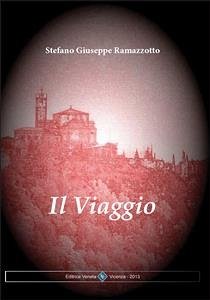 Il viaggio (eBook, ePUB) - Giuseppe Ramazzotto, Stefano