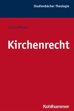 Kirchenrecht - Rhode, Ulrich